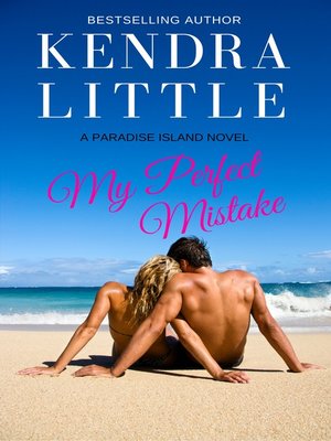 cover image of My Perfect Mistake (Paradise Island #1)